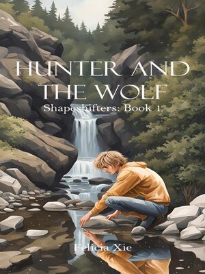 cover image of Hunter and the Wolf